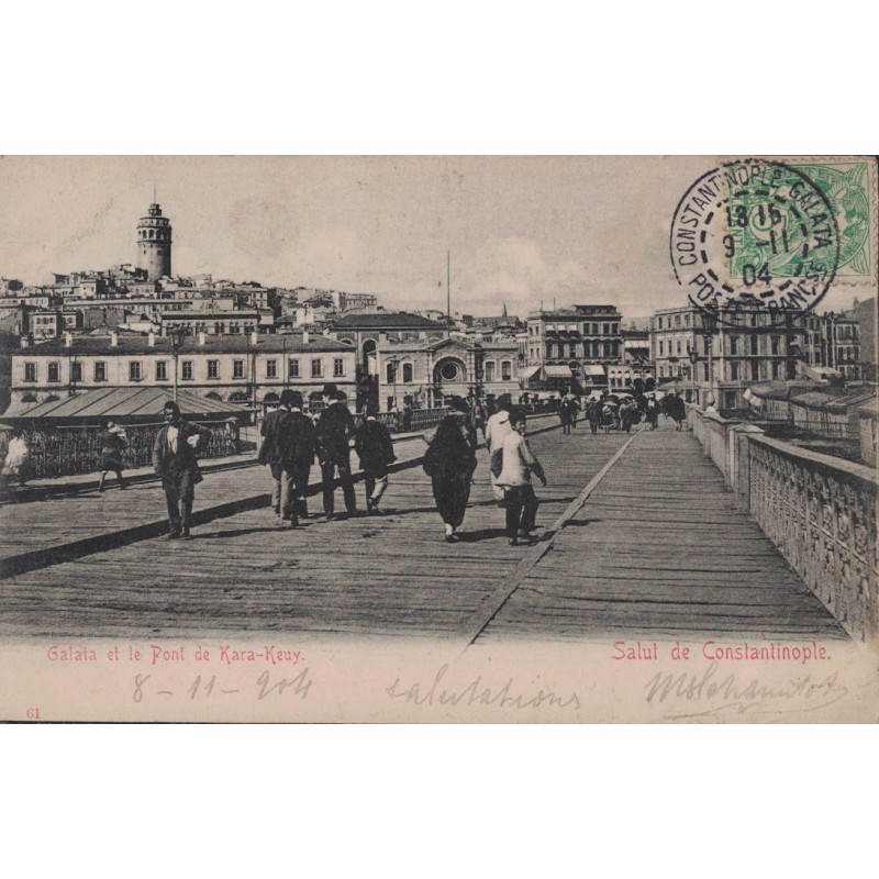 TURQUIE - CONSTANTINOPLE GALATA - POSTE FRANCAISE - 9-1-1904 - TYPE BLANC LEVANT SUR CARTE POSTALE DU PONT KARA KEUY.