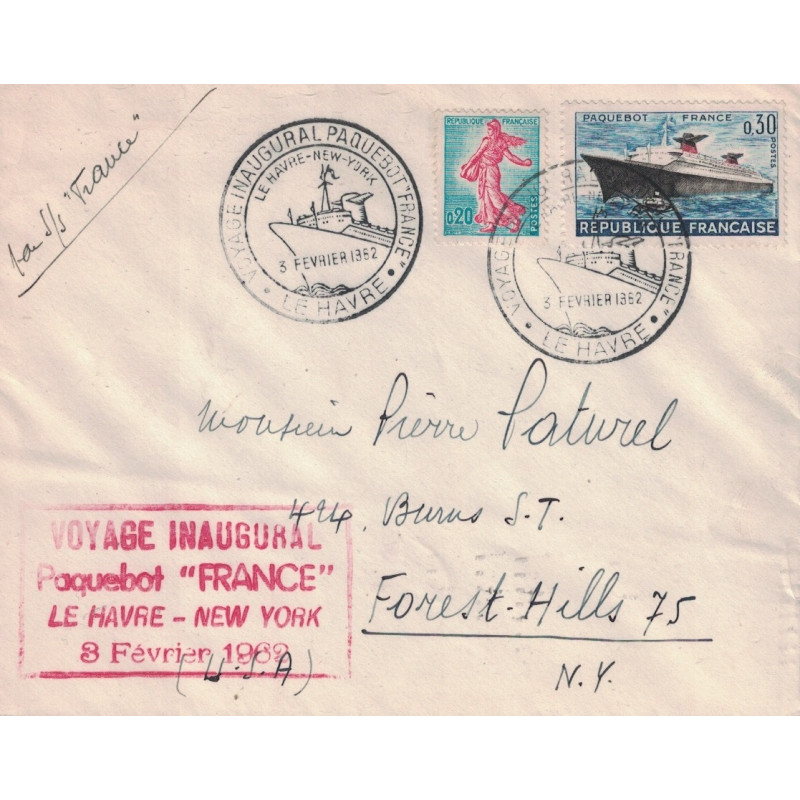 PAQUEBOT FRANCE - VOYAGE INAUGURAL LE HAVRE A NEX YORK LE 3 FEVRIER 1962.