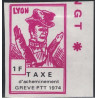 TIMBRE DE GREVE - No34 - GREVE DE LYON - COTE 60€ - SANS GOMME.