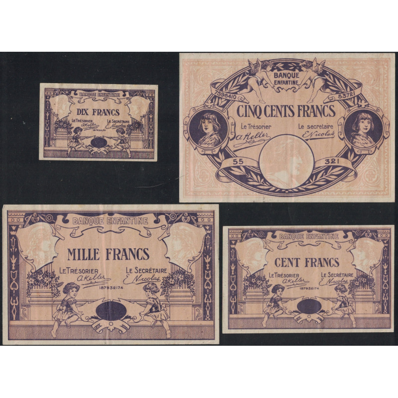 BANQUE ENFANTINE - QUATRE BILLETS 10F - 100F - 500 F - 1000F - PEU COURANT.