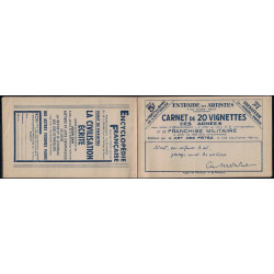 CARNET - FM - No010A  INFANTERIE (INITIATIVE PRIVEE 1940) - EMIS EN CARNET - COTE +160€ (UNITAIRE 16€)..