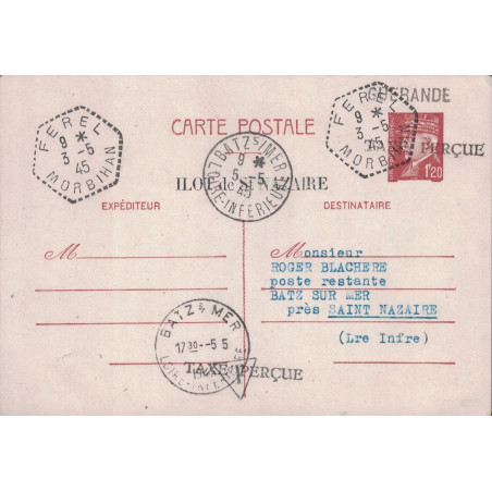 PETAIN - 1F20 - CARTE POSTALE SURCHARGE GUERANDE TAXE PERCU - CACHET DE POSTE RESTANTE DE BATZ SUR MER .
