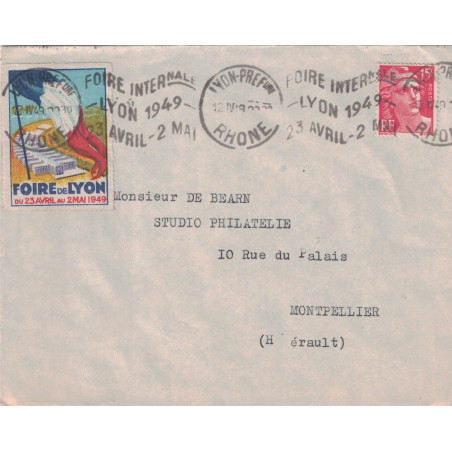 RHONE - LYON - GANDON 15F - SUR LETTRE AVEC VIGNETTE DE LA FOIRE DE LYON - OMEC FOIRE INTERnale LYON 1949.