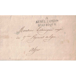ALGERIE - ALGER - ARMEE EXPEDIre D'AFRIQUE - A - LETTRE D'ALGER DU CHIRURGIEN EN CHEF POUR UN CHIRURGIEN MAJOR.