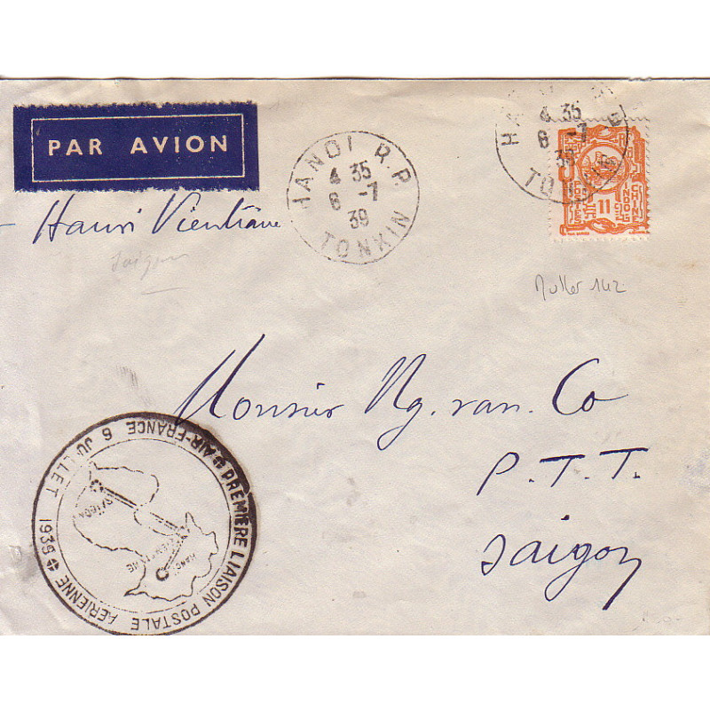 TONKIN - HANOI RP - 1er LIAISON POSTALE AERIENNE * AIR FRANCE 6 JUILLET 1939.* TONKIN - HANOI RP - 1er LIAISON POSTALE AERIENNE * AIR FRANCE 6 JUILLET 1939.*