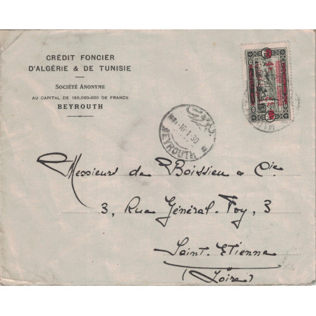 GRAND LIBAN - BEYROUTH - LETTRE DU CREDIT FONCIER D'ALGERIE LE 16-1-1930 POUR LA FRANCE.