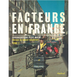 FACTEUR EN FRANCE - CHRONIQUE DU PETIT MATIN - TOME 2 - 2006.