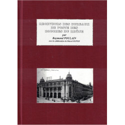 RECEVEURS DES BUREAUX DE POSTE DES BOUCHES DU RHONE - RAYMOND POULAIN - 1998 - AVEC DEDICACE..