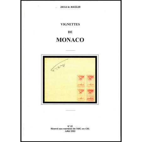 VIGNETTES DE MONACO - JEROLD M.MASSLER - 2003.