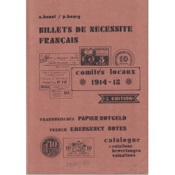 BILLETS DE NECESSITE FRANCAIS - COMITES LOCAUX 1914-19184 - BANOT & P.BOURG - 1986/87.