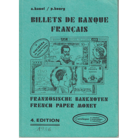 BILLETS DE BANQUE FRANCAIS - FRENCH PAPER MONEY - BANOT & P.BOURG - 1986.