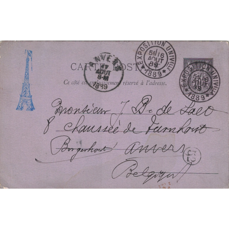 PARIS - EXPOSITION UNIVERSELLE * 1889 * - SAGE - ENTIER POSTAL POUR LA BELGIQUE - AVEC TOUR EIFFEL - RARE. PARIS - EXPOSITION UNIVERSELLE * 1889 * - SAGE - ENTIER POSTAL POUR LA BELGIQUE - AVEC TOUR EIFFEL - RARE.