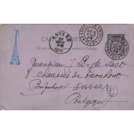 PARIS - EXPOSITION UNIVERSELLE * 1889 * - SAGE - ENTIER POSTAL POUR LA BELGIQUE - AVEC TOUR EIFFEL - RARE.