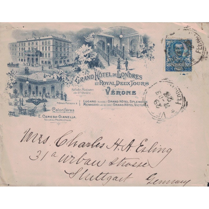 ITALIE - VERONE - SUPERBE ENVELOPPE ILLUSTREE GRAND HOTEL DE LONDRES ET ROYALS A VERONE - LETTRE POUR L'ALLEMAGNE. ITALIE - VERONE - SUPERBE ENVELOPPE ILLUSTREE GRAND HOTEL DE LONDRES ET ROYALS A VERONE - LETTRE POUR L'ALLEMAGNE.
