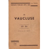 VAUCLUSE - MARQUES POSTALES 1699-1876 - LOUIS LENAIN - 1956.
