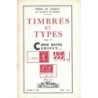 TIMBRES ET TYPES - VOLUME IV - COINS DATES CURIEUX - PIERRE DE LIZERAY - 1963 - N°57 LE MONDE.
