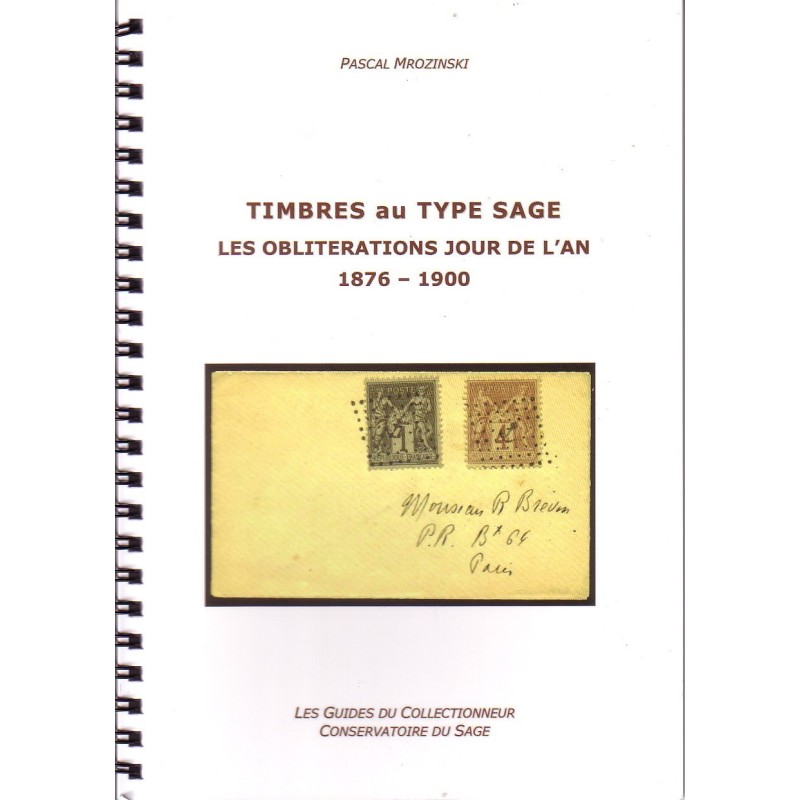 TIMBRES AU TYPE SAGE - LES OBLITERATIONS JOUR DE L'AN - 1876-1900.