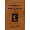 LES TIMBRES-POSTE AU TYPE SEMEUSE CAMEE DE 1907 - TOME 1 - JEAN STORCH ET ROBERT FRANCON - 1981.