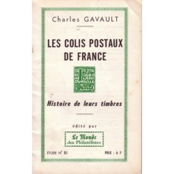 LES COLIS POSTAUX DE FRANCE - CHARLES GAVAULT 1966.