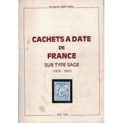 CACHET A DATE DE FRANCE SUR TYPE SAGE - 1876 - 1900 - ARMAND MATHIEU - 1976.