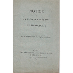 NOTICE SUR LA SOCIETE FRANCAISE DE TIMBROLOGIE - A.CHAIX - 1877.