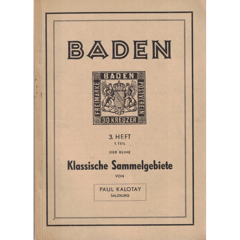 ALLEMAGNE - BADEN - KLASSISCHE SAMMELGEBIETE - PAUL KALOTAY - 1948.