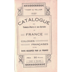CATALOGUE FRANCE ET COLONIES 1922 - TIMBRES DE FRANCE ET COLONIES - OBLITERATIONS - YVERT ET TELLIER - SPECIALISE - 1922.