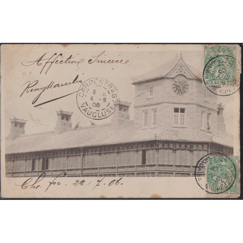 CHINE - CHEFOU-CHINE POSTE FRANCAISE - CARTE POSTALE POUR LA FRANCE LE 28-7-1906.