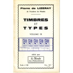 TIMBRES ET TYPES VOLUME IX- PIERRE LIZERAY - No138 - LE MONDE.