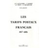 LES TARIFS POSTAUX FRANCAIS - 1627-1969 BRUN & FILS / RARE