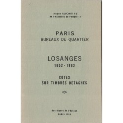 PARIS BUREAUX DE QUARTIER LOSANGES 1852-1863 - ANDRE ROCHETTE - 1965