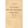 CATALOGUE DES OBLITERATIONS FRANCAISES 1849-1946 - E.BARTHELEMY - 1947.