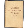 CATALOGUE DES OBLITERATIONS FRANCAISES 1849-1946 - E.BARTHELEMY - 1947.
