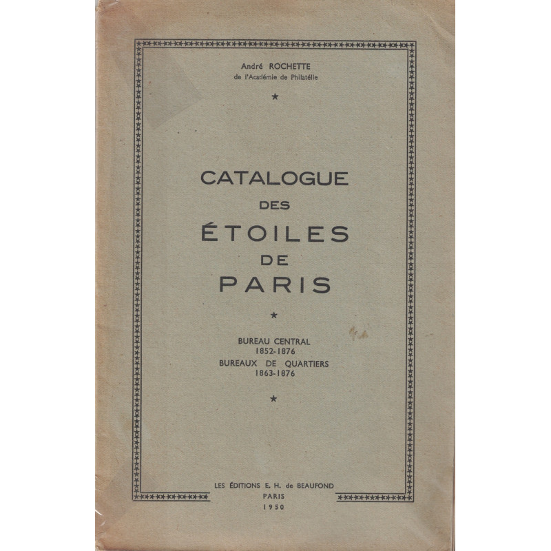 PARIS - CATALOGUE DES ETOILES DE PARIS - ANDRE ROCHETTE - 1950.
