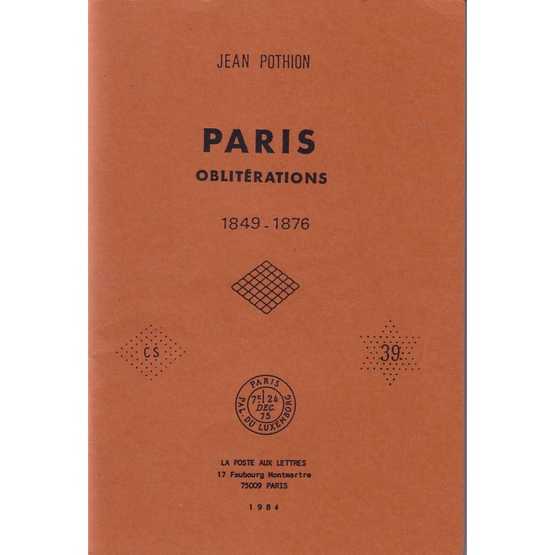 PARIS - OBLITERATIONS 1849 - 1876 -  JEAN POTHION.
