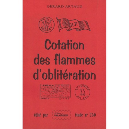 COTATION DES FLAMMES D'OBLITERATION - GERARD ARTAUD - No250 - LE MONDE.