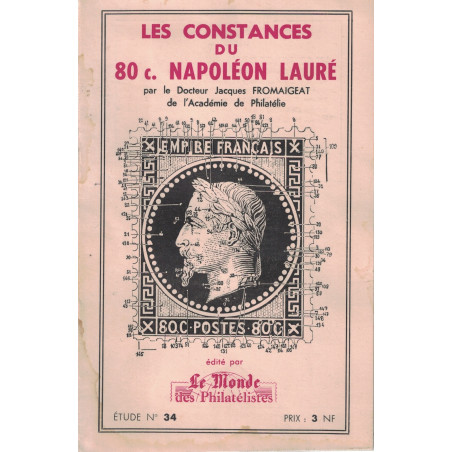 LES CONSTANCES DU 80c NAPOLEON LAURE - Dc JACQUES FROMAIGEAT 1961.