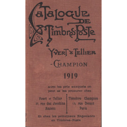 CATALOGUE DE TIMBRES POSTE - MONDE - YVERT ET TELLIER CHAMPION - 1919.