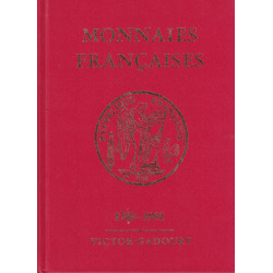 MONNAIES - FRANCAISES - 1789-1991 - EDITIONS VICTOR GADOURY.