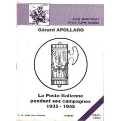 CLUB MARCOPHILE - LA POSTE ITALIENNE PENDANT SES CAMPAGNES 1935-1945 - PARTIE I - N°22.