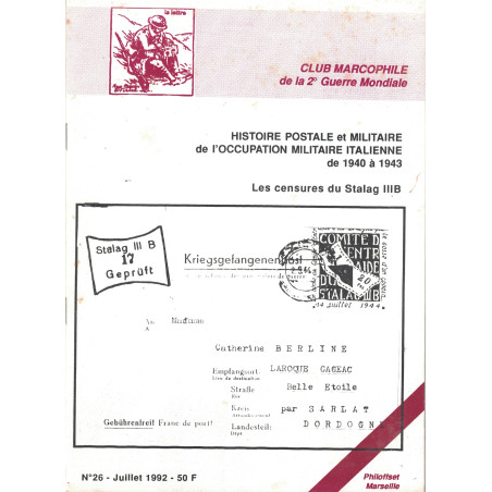 CLUB MARCOPHILE - HISTOIRE POSTALE DE L'OCCUPATION MILITAIRE ITALIENNE 1940-1943 - N°26.