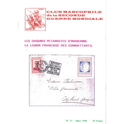 CLUB MARCOPHILE - LES DAGUINS PETAINISTES D'INDOCHINE - LA LEGION FRANCAISE DES COMBATTANTS - MARS 1996 - N°37.