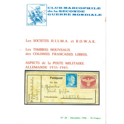 CLUB MARCOPHILE - LES TIMBRES DES COLONIES FRANCAISES LIBRES - LES SOCIETES H.I.S.M.A. - DECEMBRE 1996 - N°40.