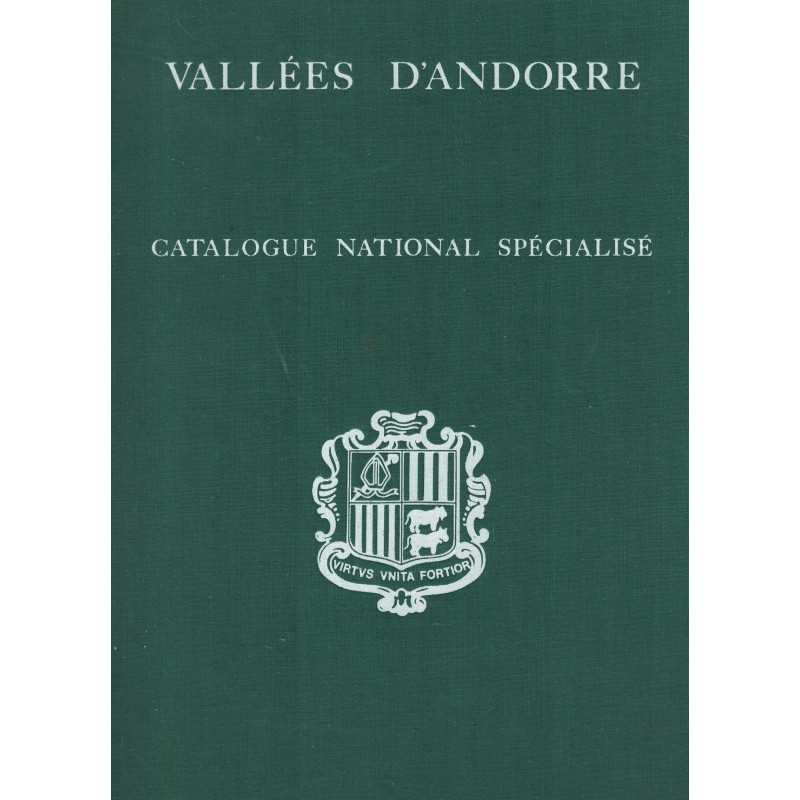 VALLEES D'ANDORE - CATALOGUE NATIONAL SPECIALISE - PHILANDORRE -1978