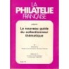 LE NOUVEAU GUIDE DU COLLECTIONNEUR THEMATIQUE - EMILE BAYLE - 1987.
