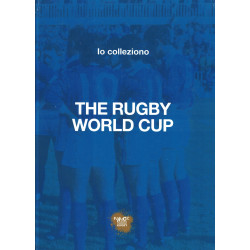 THE RUGBY WORLD CUP - IO COLLEZIONO - THEMATIQUE COUPE DU MONDE DE RUGBY - EN ITALIEN.