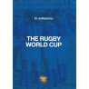 THE RUGBY WORLD CUP - IO COLLEZIONO - THEMATIQUE COUPE DU MONDE DE RUGBY - EN ITALIEN.
