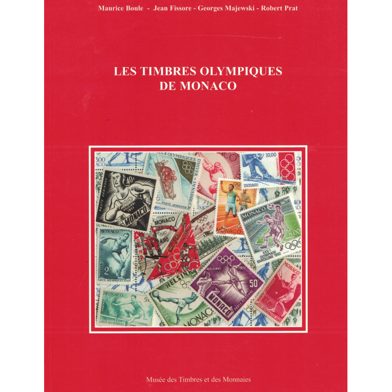 LES TIMBRES OLYMPIQUE DE MONACO - MAURICE BOULE - 2000.