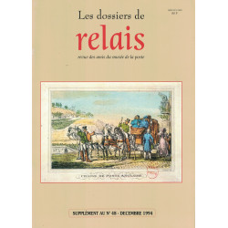 LES RELATIONS POSTALES ENTRE LA FRANCE ET LA GRANDE BRETAGNE DE LA REVOLUTION A L'EMPIRE - RELAIS N°48 SUPPLEMENT - 1994