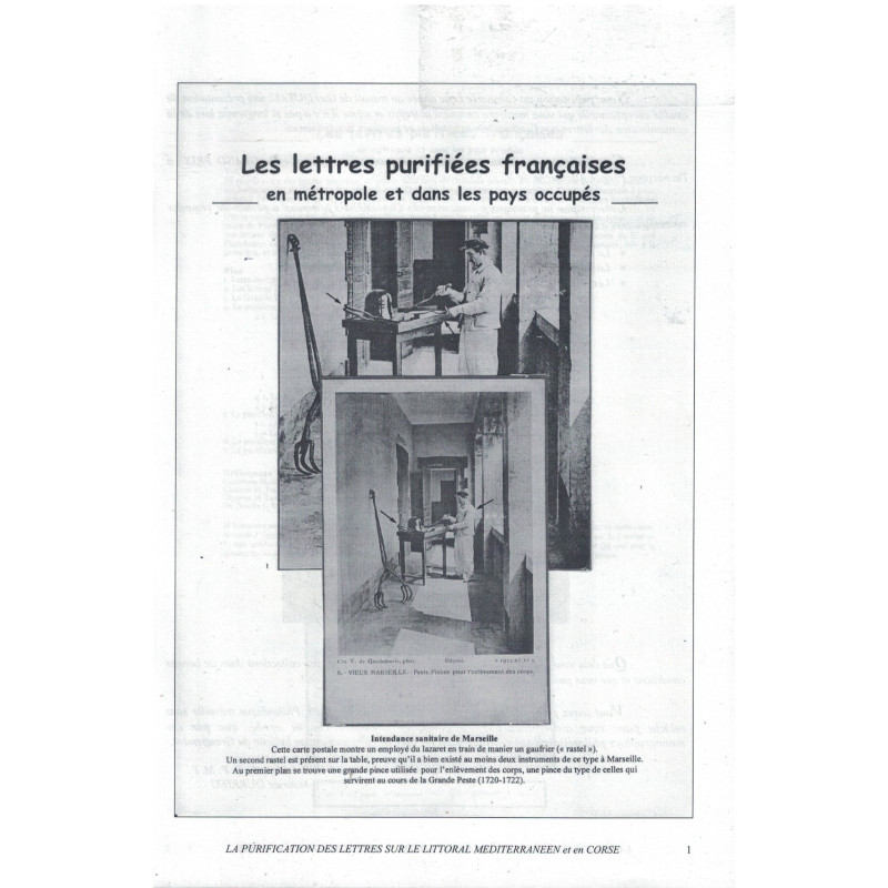 LES LETTRES PURIFIEES EN METROPOLE ET DANS LES PAYS OCCUPES - GUY DUTEAU - 2007 - TIRAGE SEULEMENT 140 EXEMPLAIRES. LES LETTRES PURIFIEES EN METROPOLE ET DANS LES PAYS OCCUPES - GUY DUTEAU - 2007 - TIRAGE SEULEMENT 140 EXEMPLAIRES.